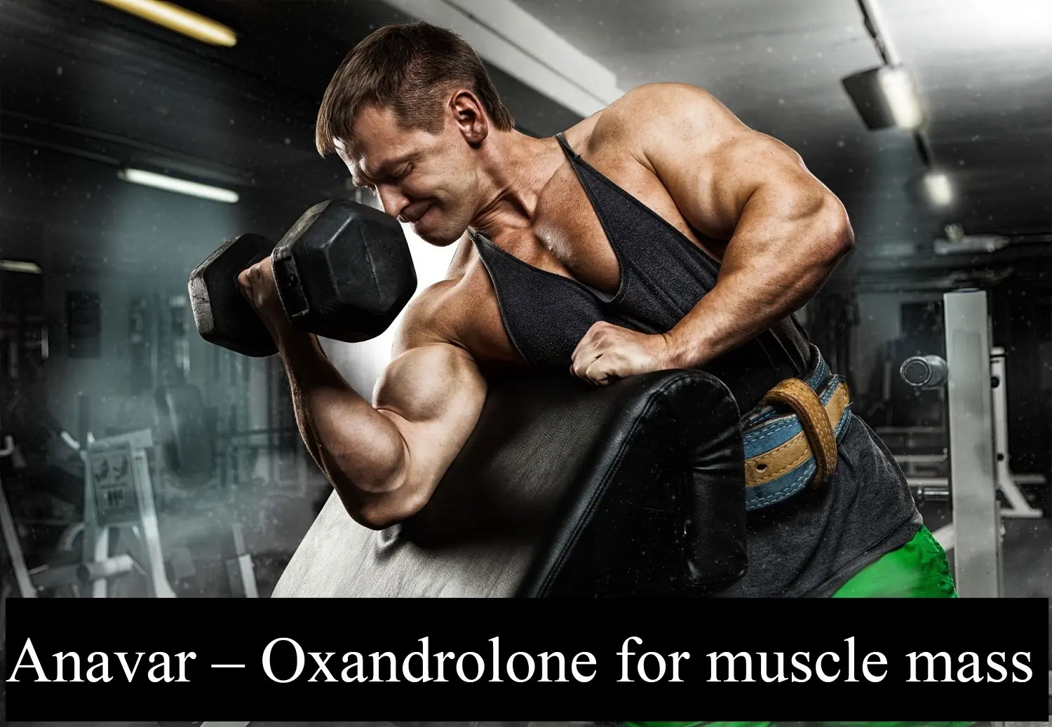Anavar for muscle mass